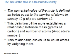 The Size of the Mole is a Measured Quantity