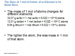 The Mass of 1 mol of Atoms of an Element is Its Molar Mass
