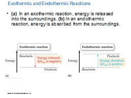 Exothermic and Endothermic Reactions&nbsp;&nbsp; 